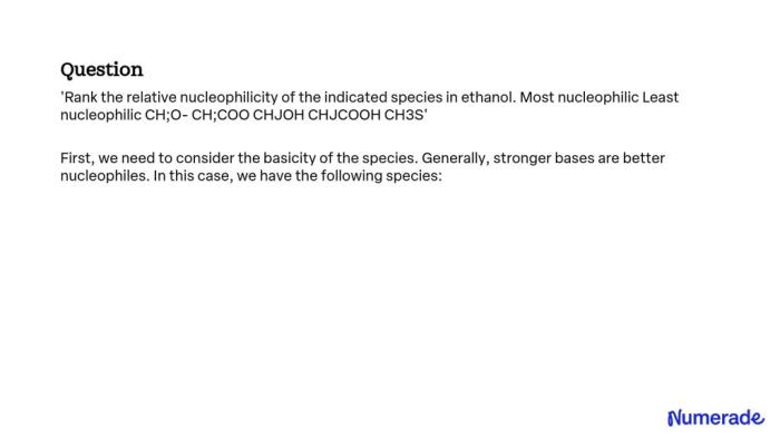 Rank the relative nucleophilicity of the indicated species in water